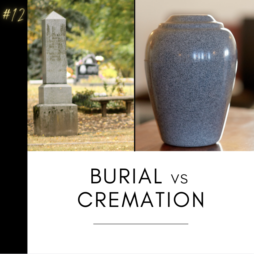 Burial vs Cremation What cheaper or the best